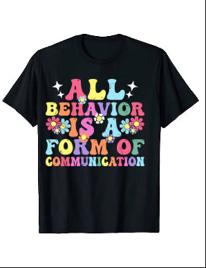 All Behavior Is A Form Of Communication