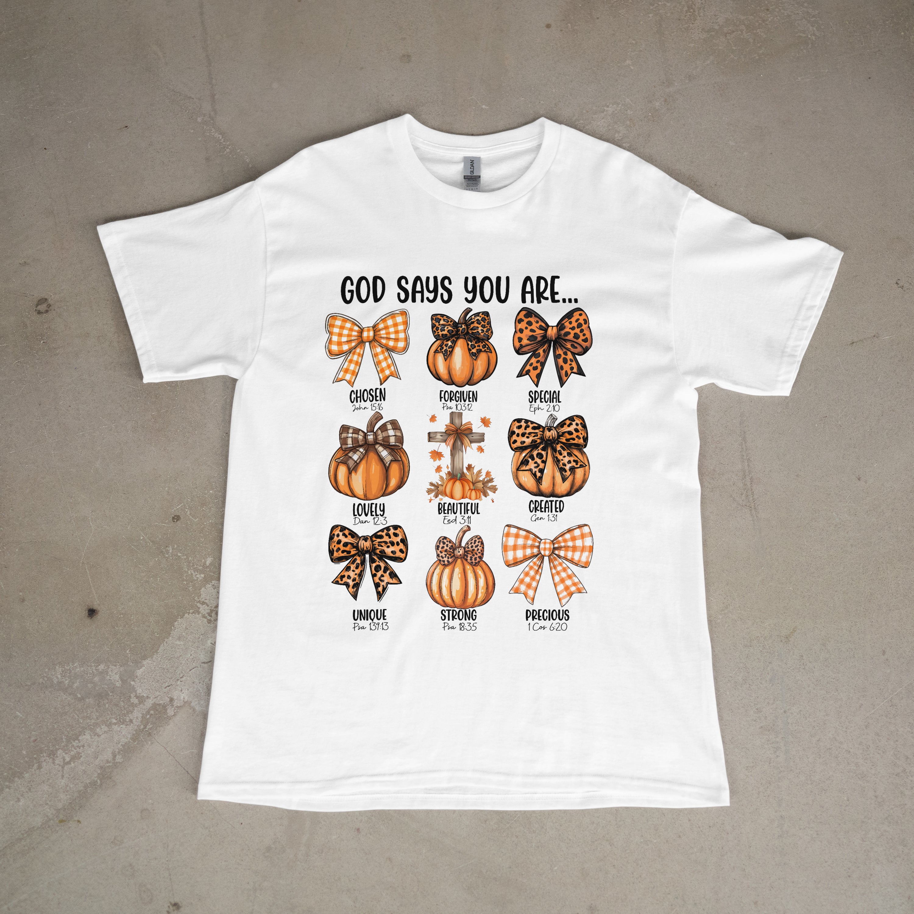 God SayS You Are-Tshirt