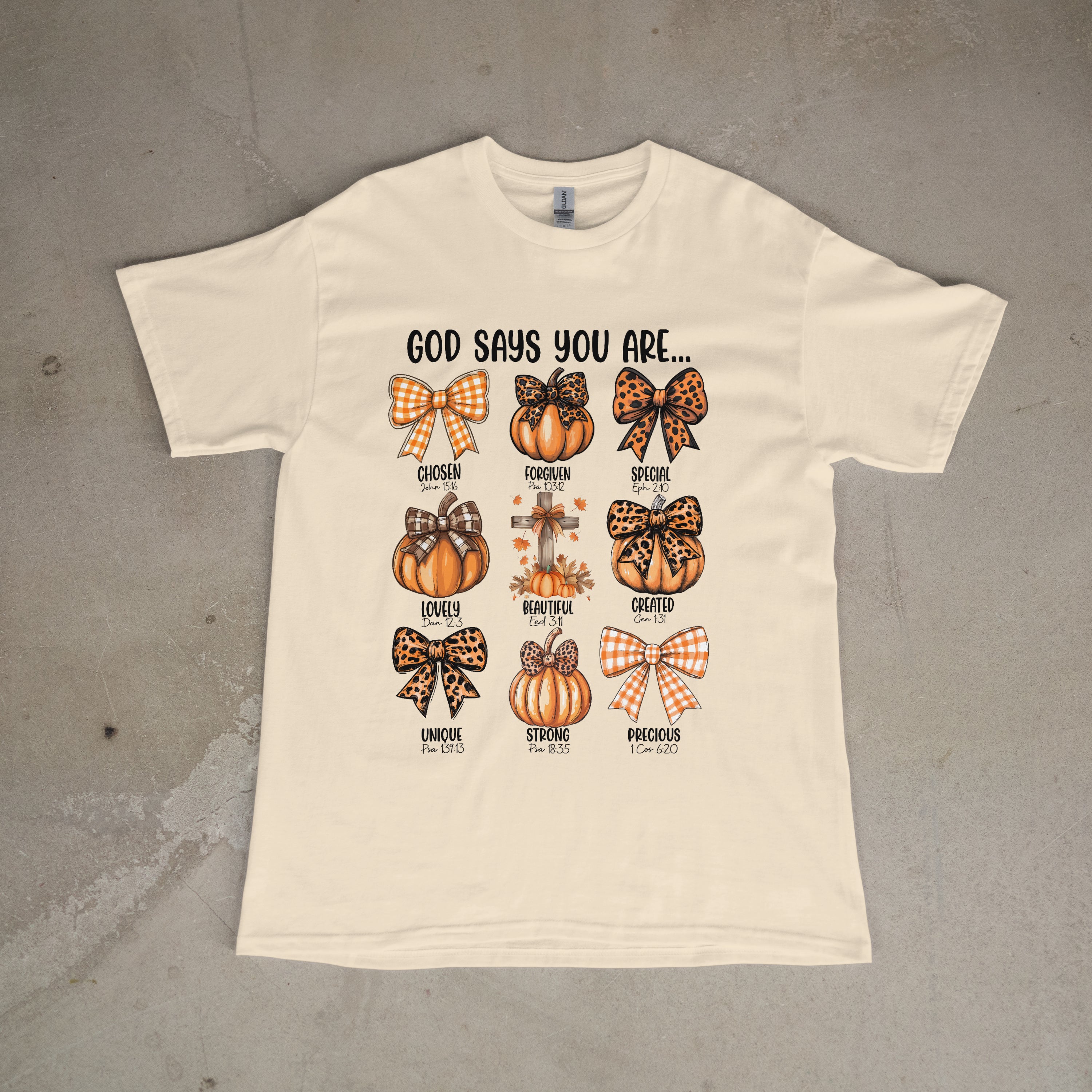 God SayS You Are-Tshirt