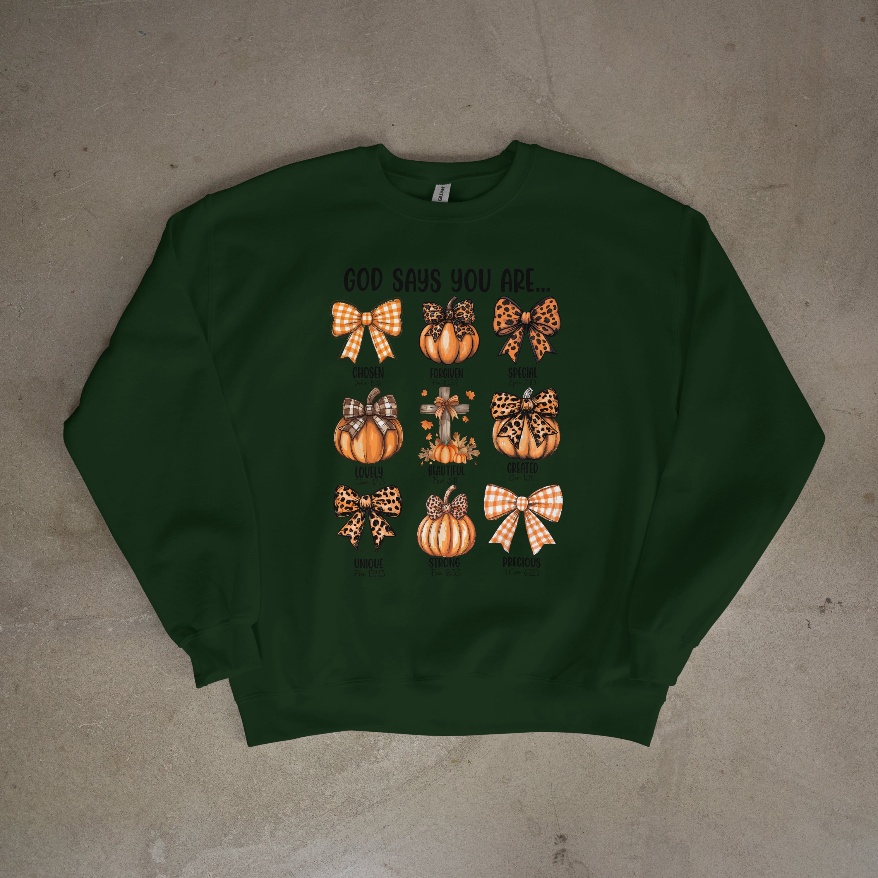 God Says You Are-sweatshirt(crewneck)