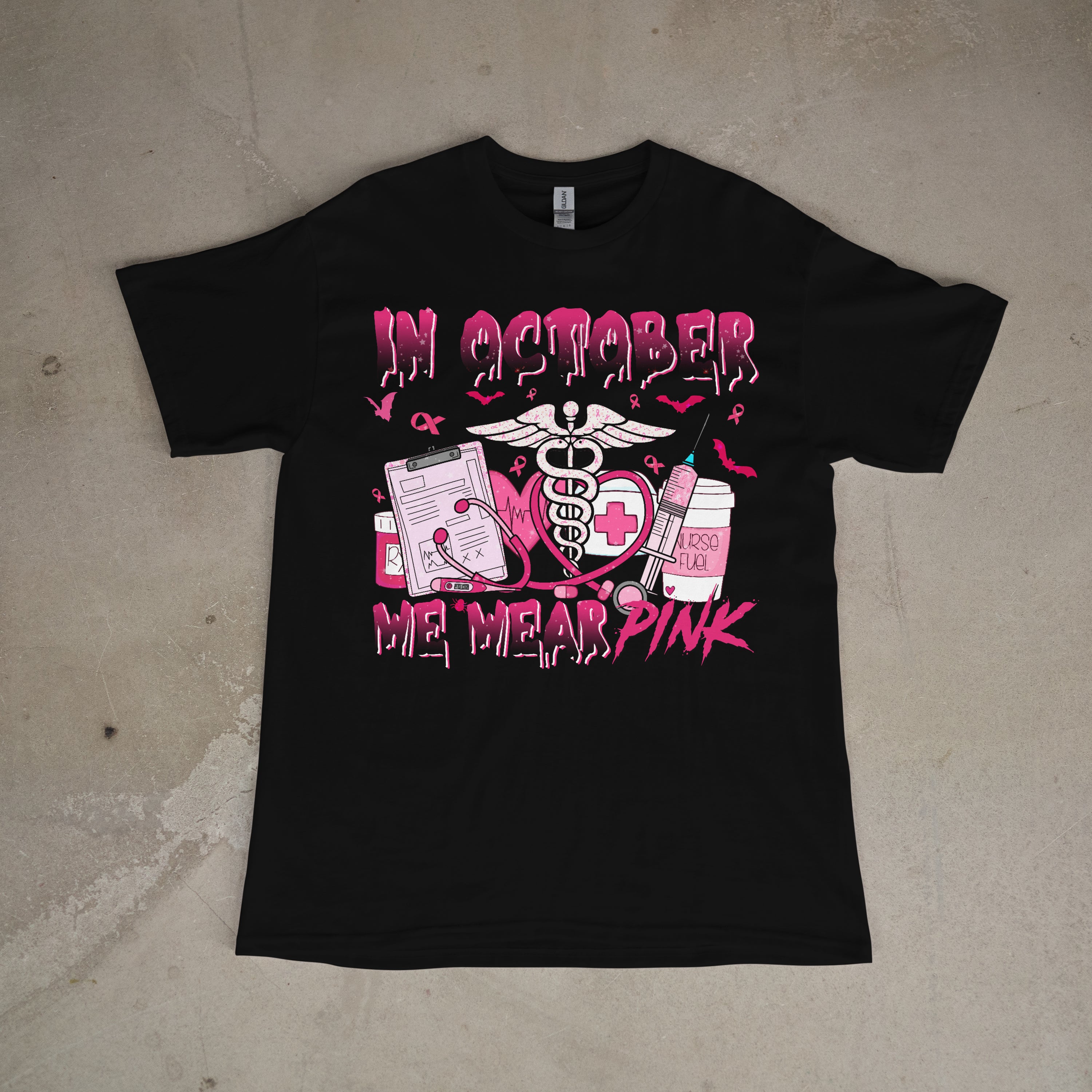 Nurse Edition In October We Wear Pink
